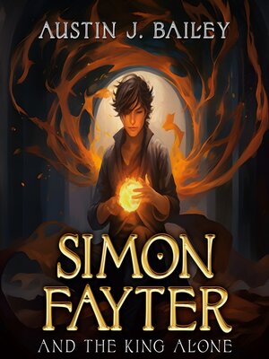 cover image of Simon Fayter and the King Alone